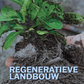 Boek: "Regeneratieve Landbouw" - Leer over de toekomst van duurzame landbouw